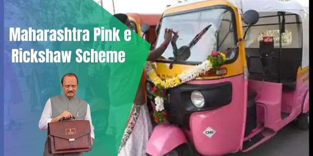 Maharashtra Pink e Rickshaw Scheme